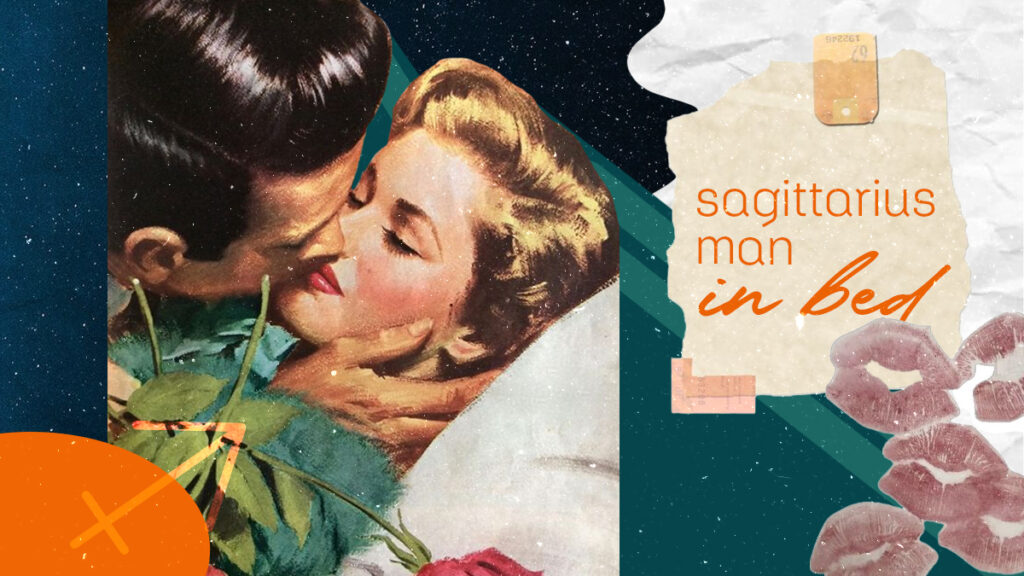 Sagittarius Man In Bed (Unrivaled Guide To Sagittarius Man Sexuality)
