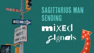 Sagittarius Man Mixed Signals: Is He Interested or Just Playing Games?